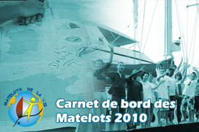 Carnet de bord des  Matelots 2010