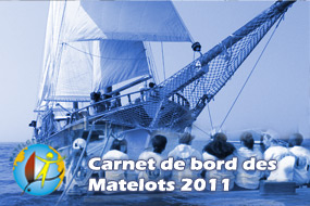 Le carnet de bord des Matelots 2011