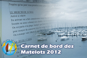 Le carnet de bord des Matelots 2012