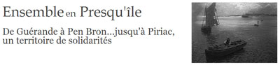 Ensemble en Presqu'île, de Guérande à Pen Bron... Jusqu'à Piriac, un territoire de solidarités Ensemble en Presqu'île, de Guérande à Pen Bron... Jusqu'à Piriac, un territoire de solidarités