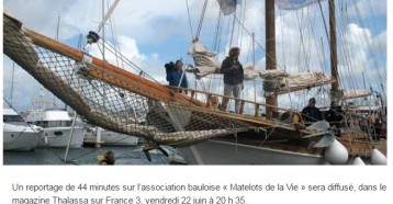« Les Matelots de la Vie » sur Thalassa vendredi, Ouest France 19/06/2012