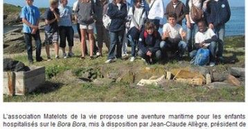 Naviguer et donner de l’espoir aux enfants hospitalisés, Ouest France, 12/08/2011