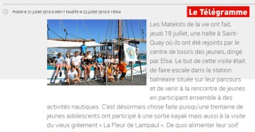 Matelots de la Vie. Une halte à Saint-Quay, Le Télégramme 21 juillet 2018