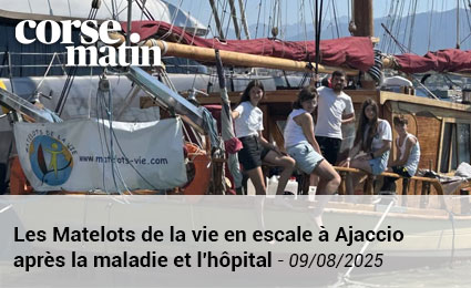Les Matelots de la vie en escale à Ajaccio après la maladie et l'hôpital