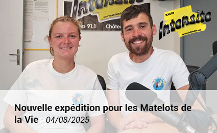 Nouvelle expédition pour les Matelots de la Vie
