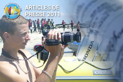 Tous les articles de presse des expéditions 2011 des Matelots de la Vie