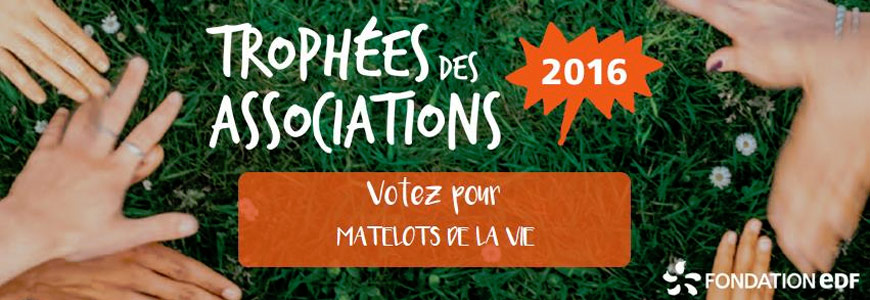 Les matelots de la Vie nommés au Trophée des Associations créé par la Fondation EDF