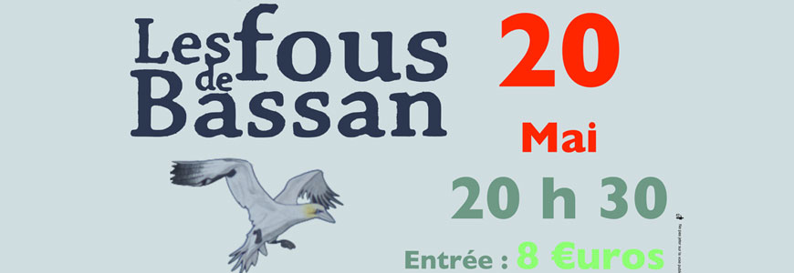 Concert des fous de Bassan