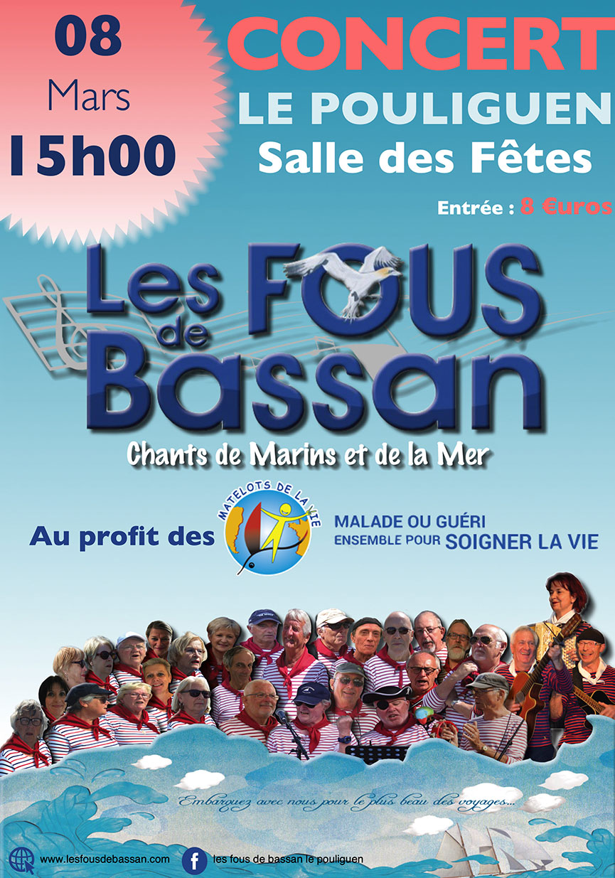 Concert des Fous de Bassan le 8 mars 2020 au profit des Matelots de la Vie