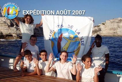 Expédition d'août 2007 des Matelots de la Vie