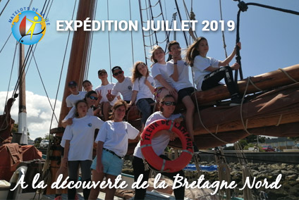 Expédition juillet 2019 des Matelots de la Vie : A la découverte de la Bretagne Nord